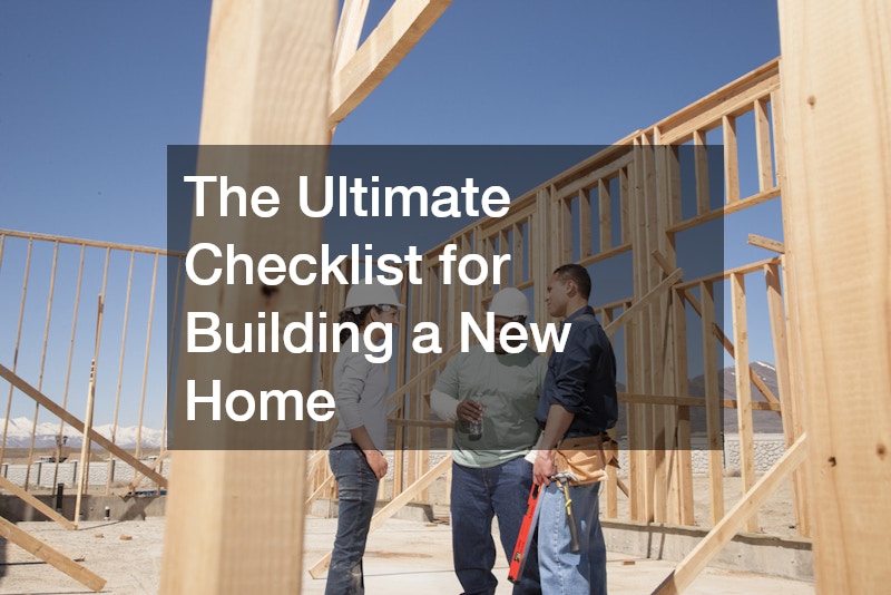 checklist for building a new home